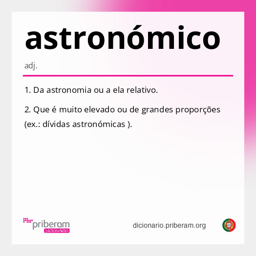 
   Significado de astronómico