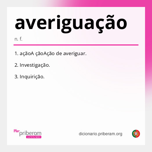 
   Significado de averiguação