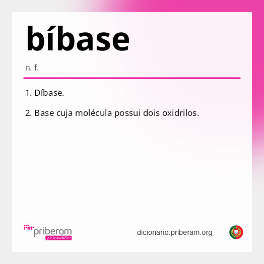 Significado de bíbase