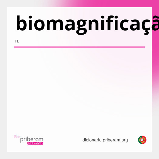 
   Significado de biomagnificação