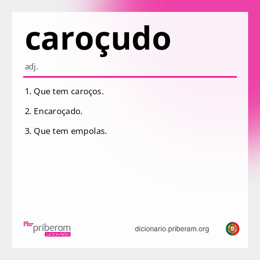 
   Significado de caroçudo