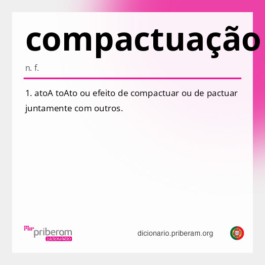 
   Significado de compactuação