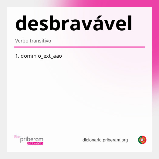 Significado de desbravável