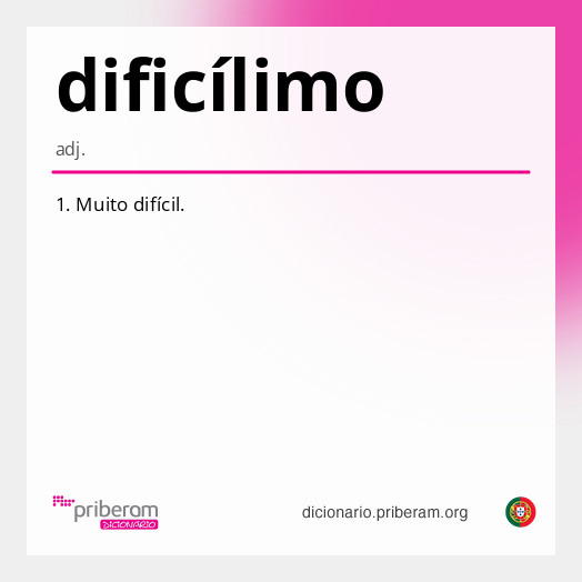 dificílimo