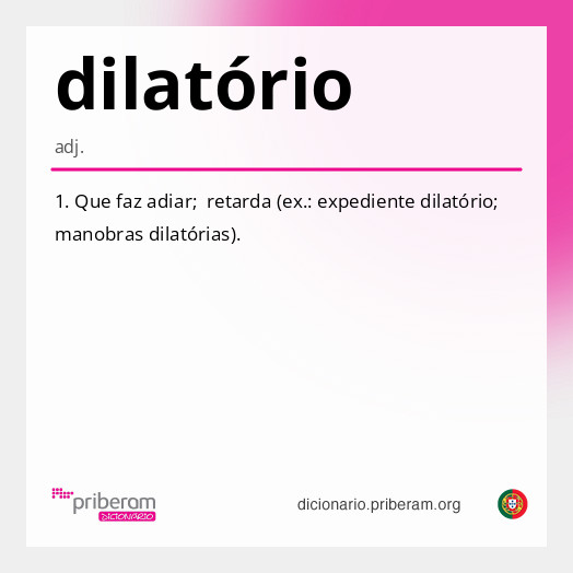 Significado de dilatório