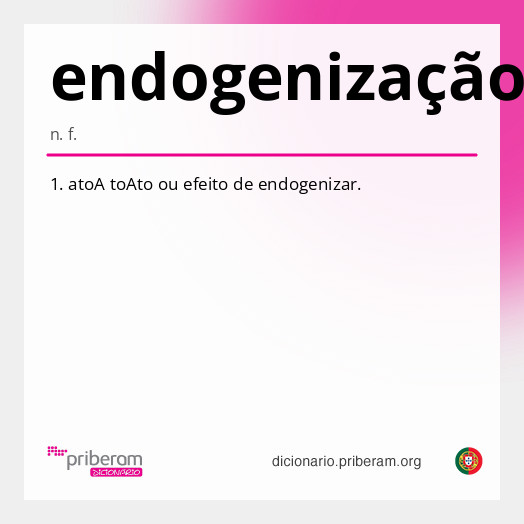 
   Significado de endogenização
