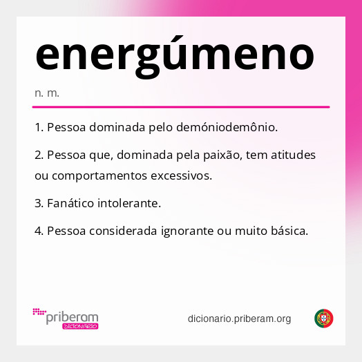 
   Significado de energúmeno