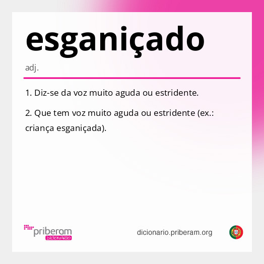 Significado de esganiçado