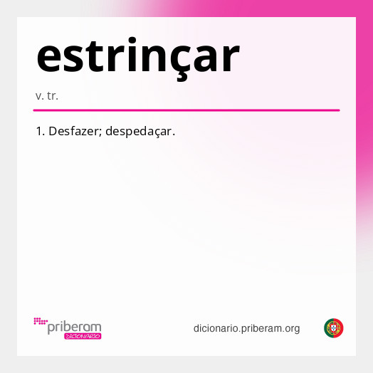 Significado de estrinçar