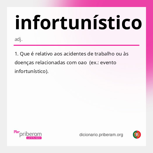 Significado de infortunístico
