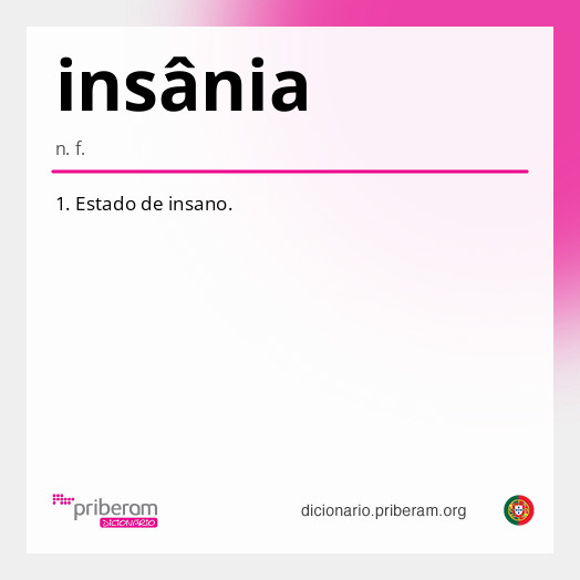 Significado de insânia
