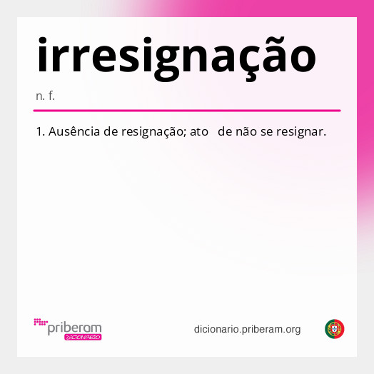 Significado de irresignação