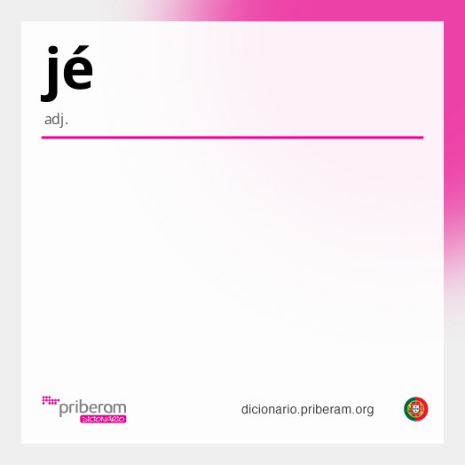 Significado de jé