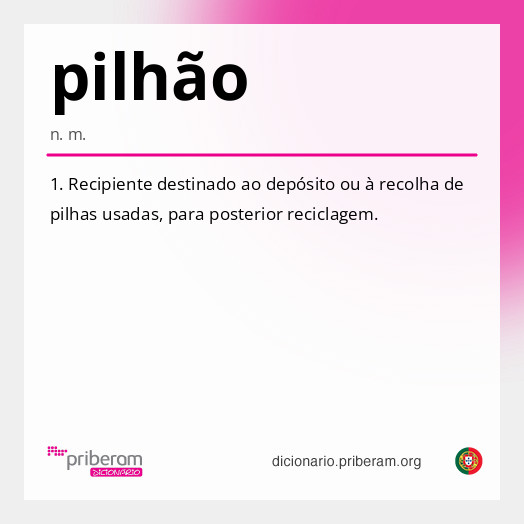 
   Significado de pilhão