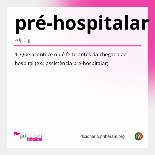 
   Significado de pré-hospitalar