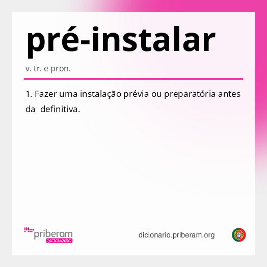 Significado de pré-instalar