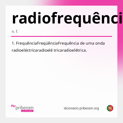 
   Significado de radiofrequência