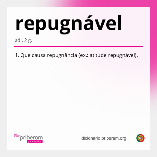 
   Significado de repugnável