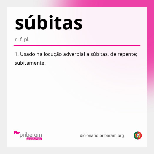 Significado de súbitas