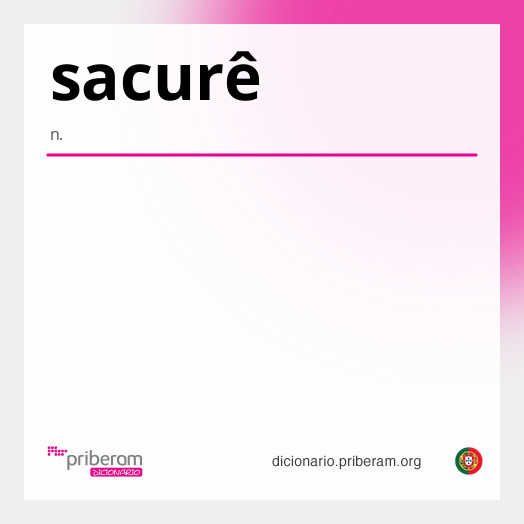 Significado de sacurê