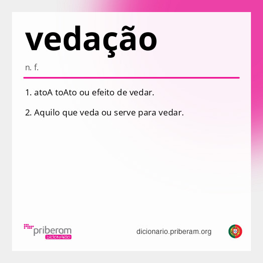 
   Significado de vedação